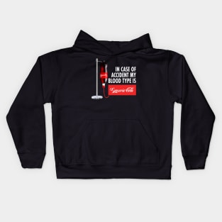 In Case of Accident my Blood Type is GENERIC COLA Kids Hoodie